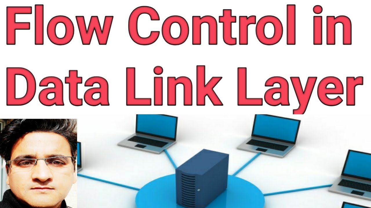 Flow Control In Data Link Layer - YouTube