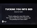 [f4a] Tucking You Into Bed [soft spoken] [sleepy]