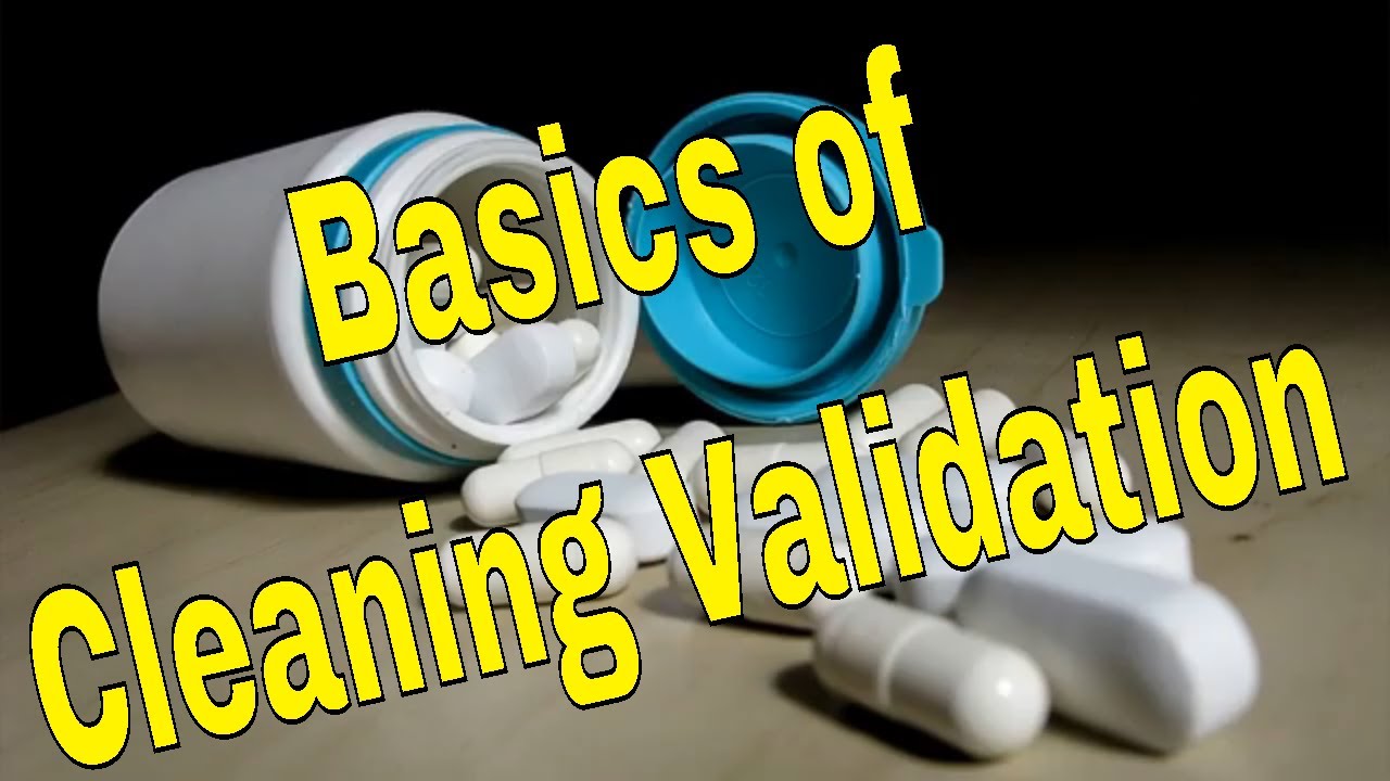 Basics Of Cleaning Validation - YouTube