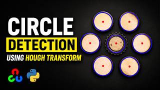 Circle Detection using OpenCV | Hough Circle Transform Explained in Python
