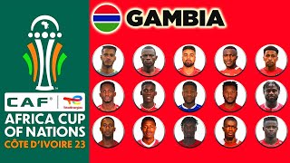 GAMBIA OFFICIAL 27 MAN SQUAD AFCON 2024 | AFRICA CUP OF NATIONS COTE D'IVOIRE 2023