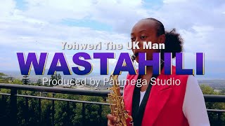 Yohweri The Uk Man  - Wastahili Official Music Video (sms_skiza_5812086_ to_811)