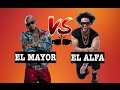 Análisis sobre la guerra de El Mayor Clasico vs El Alfa El Jefe – La Hora del Contacto