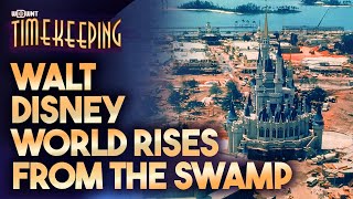 The Planning, Development, and Construction of Walt Disney World - WDWNT Timekeeping Episode #1