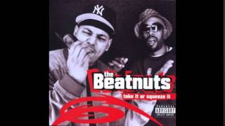 The Beatnuts - U Don' Want It feat. Triple Seis - Take It Or Squeeze It