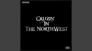 Cruzin' in the Northwest