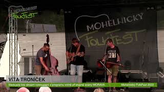 Mohelnický FolkFest 2022 - VÍŤA TRONÍČEK