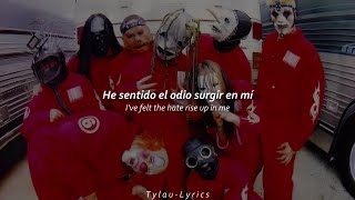 Slipknot - Wait And Bleed (Sub. Español & English) || T y l a u - L y r i c s