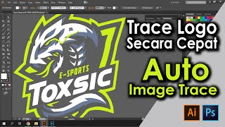 Vector / Trace Logo atau gambar - Adobe Illustrator Tutorial & Photoshop