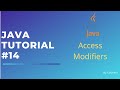 Access Modifiers | Java Programming Series | Tutorial #14