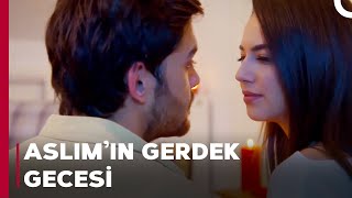 Düğün Sonrası Heyecanlı Gece | Sevdim Seni Bir Kere