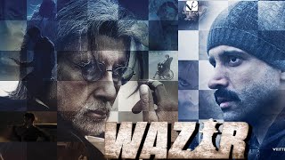 Wazir Full Movie | Farhan Akhtar | Amitabh Bachchan | Aditi Rao Hydari | Review & Facts HD