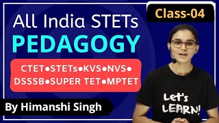 All India STETs Pedagogy Series for CTET, DSSSB, KVS, MPTET, SUPERTET, BTET-2020 | Class-04
