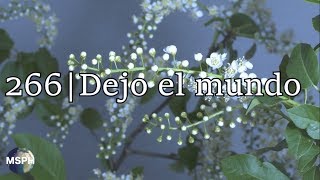 HA62 | Himno 266 | Dejo el mundo