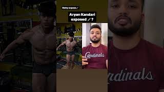 Aryan kandari is on steroids 💉?