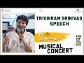 Trivikram Srinivas Speech @ Ala Vaikunthapurramuloo Musical Concert | Allu Arjun | Jan 12th Release