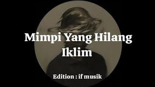 Mimpi Yang Hilang - iklim (cover)