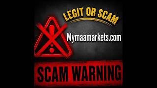 Mymaamarkets.com Review.: Legit Or Scam? Withdrawal Issues & Account Blocks