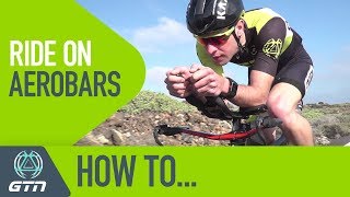 How To Ride On Aerobars | GTN's Step By Step Guide