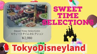 #スイーツ  【東京ディズニーランド】スウィート･タイム･セレクション♡食べて来たよ♡#tdl#vlog