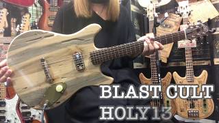 【試奏動画】BLAST CULT / HOLY13