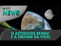 Ao Vivo | O asteroide Bennu e a origem da vida! | 22/03/2024 | #OlharDigital