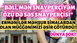 SON DƏQİQƏ! Ermənilər  AZƏRBAYCANLI Məhşur FENOMENİ ƏSİR GÖTÜRDÜ! Görün NƏLƏR-NƏLƏR DEDİLƏR ŞOK…