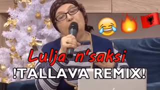 LULJA NE SAKSI REMIX HIT HIT