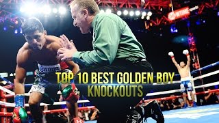 Top 10 Best Golden Boy Boxing Knockouts