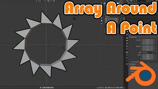 Duplicate Any Object Around A Point (Circle) Using An Array Modifier - Blender 2.8 Tutorial
