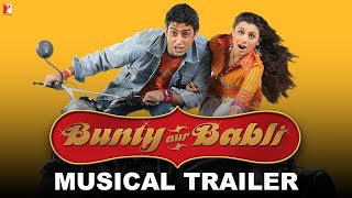 Bunty Aur Babli | Musical Trailer | Amitabh Bachchan, Abhishek Bachchan, Rani Mukerji, Aishwarya Rai