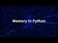 White Belt - Memory Allocation and Garbage Collection in Python