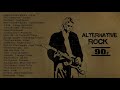 Best Of 90's Alternative Rock - 90's Alternative rock Playlist