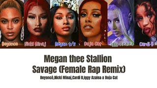 Megan thee Stallion-Savage (Female Rap Remix) ft.Beyonce & More (Lyrics)