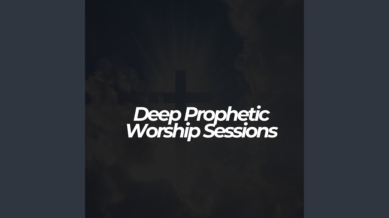 Deep Prophetic Worship Sessions Jesu My Love Chords Chordify