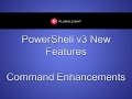 PowerShell v3 - Command Enhancements