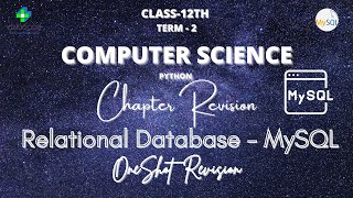 OneShot : Relational Database | CBSE Computer Science - 12 | Python MySQL Full Chapter | Code Vinu