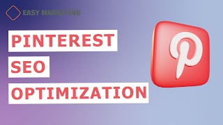 How to Master Pinterest SEO and Dominate Your Niche