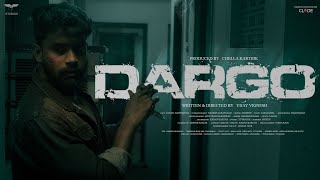 Dargo Short Film | Cekay Studios | Chella Karthik | Vijay Vignesh | Clode Studios |