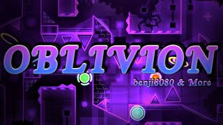 (192nd Extreme Demon, WR FLUKE) Oblivion by benji8080 and more 100% / Geometry Dash 2.2