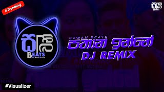 Pathaana Inne ( පතාන ඉන්නේ ) DJ Remix Official Music Video || #visualizer #sri_lanka | @sawanbeats