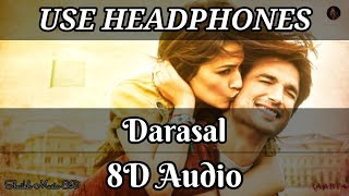 Darasal 8D Audio Song | Use Headphones 🎧 | Shaikh Music 8D