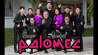 Que se arme la FIESTA con PALOMEC - GRUPO MUSICAL PALOMEC