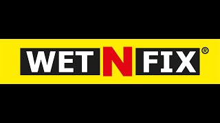 Wet n Fix DIY instruction video