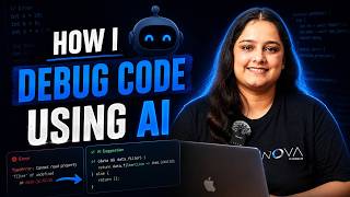 How I Debug Code Using AI (Fix Bugs 10x Faster as a Developer)