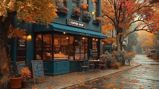 Cozy Fall Coffee Shop Ambience ~ Jazz Relaxing Music 🍂 Warm Jazz Instrumental Music for Work, Unwind