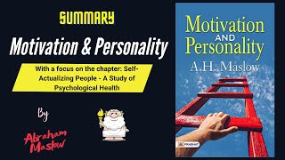 "Motivation and Personality" By Abraham Maslow Book Summary | Geeky Philosopher