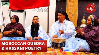 Hassani Poetry with Guedra | Moroccan Dance \u0026 Folklore Guedra | Dubai Expo | Moroccan Pavilion