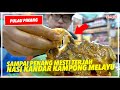 Sampai Penang Terus Terjah Nasi Kandar Kampong Melayu! Sempoi Baq Hang!