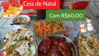 Ceia de natal 2021/ econômica gastando apenas R$60,00/ # parte 2 preparando